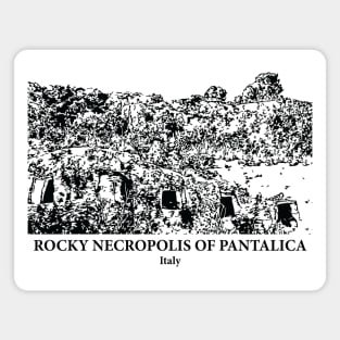Rocky Necropolis of Pantalica - Italy Magnet